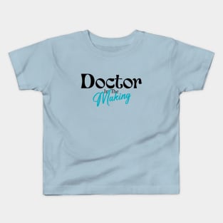 Doctor in the making Kids T-Shirt